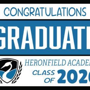 Minuteman Press of Exeter - Heronfield Academy Graduate Yard Signs