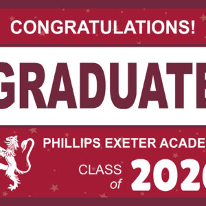 Minuteman Press of Exeter - Phillips Exeter Academy Graduate Yard Signs